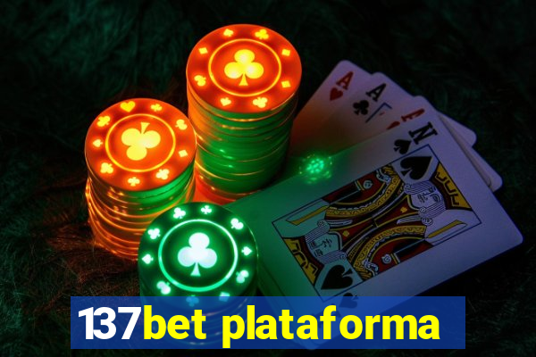 137bet plataforma